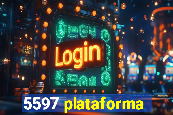 5597 plataforma